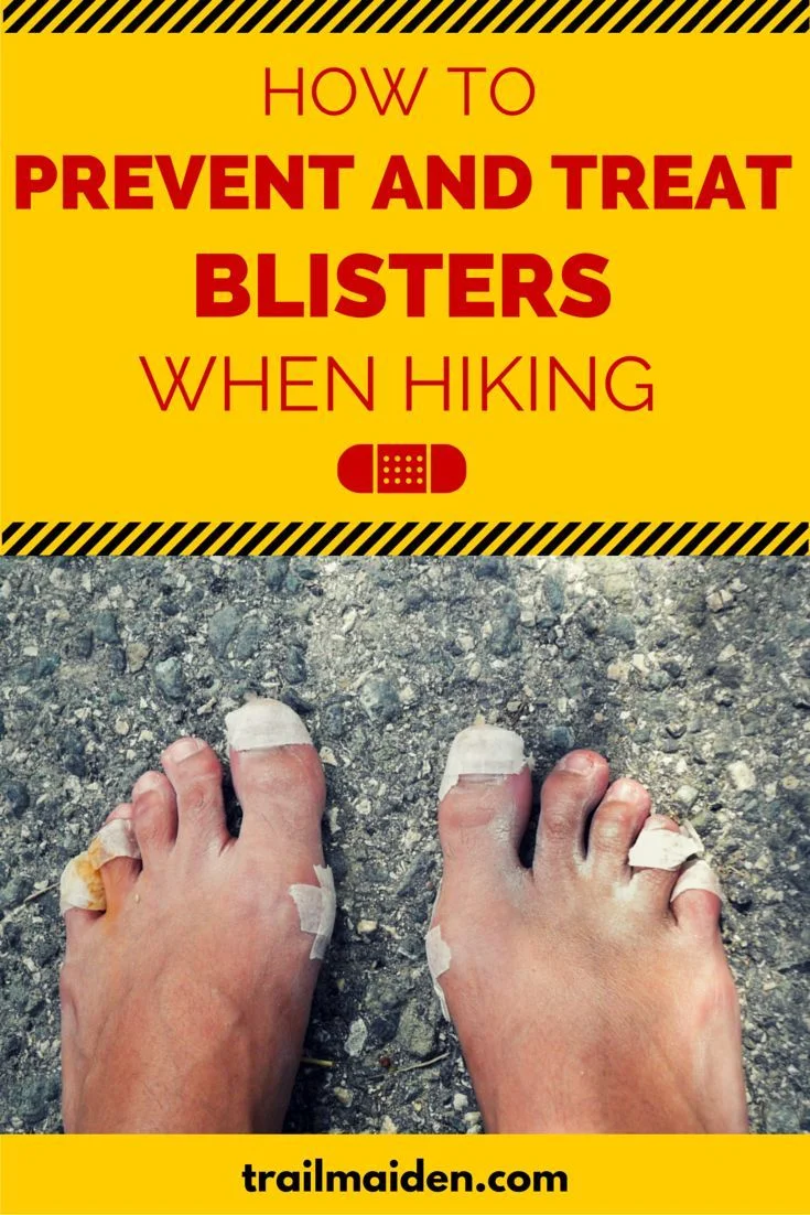How to Prevent and Treat Blisters When Hiking | Hiking tips, Hiking ...